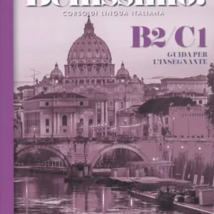 Bellissimo! B2-C1 guida per L'Insegnante + 2 Audio CD (2019) Legjobb ár