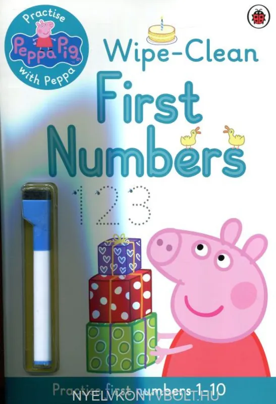 Vedd meg most Peppa Pig: Practise with Peppa: Wipe-Clean First Numbers (2014)