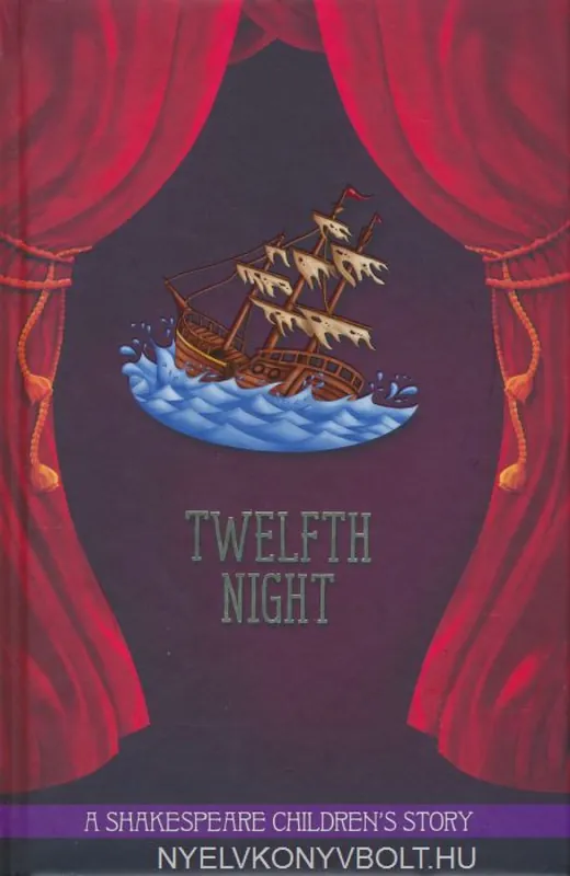 William Shakespeare: Twelfth Night - A Shakespeare Children's Story (2015) Árengedmény