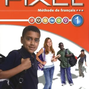 Biztonságos fizetés Pixel - Méthode de français 1 Livre de l'éleve avec DVD-ROM (2011)