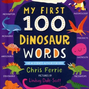 Chris Ferrie: My First 100 Dinosaur Words (2021) Újdonság