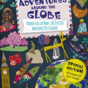 Újdonság Adventures Around the Globe - Packed Full of Maps, Activities and Over 250 Stickers (Lonely Planet Kids) (2015)