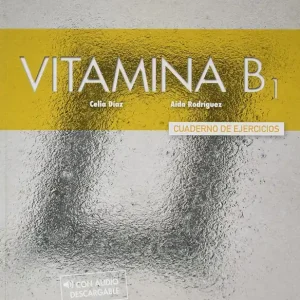 Vitamina B1 Cuaderno de ejercicios + audio descargable (2021) Outlet