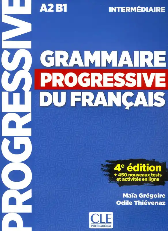 Vedd meg online Grammaire progressive du français - Niveau intermédiaire - 4eme édition - Livre + CD + Livre-web 100% interactif (2017)