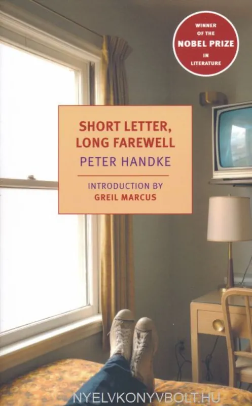 Újdonság Peter Handke: Short Letter, Long Farewell (2019)