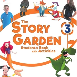 Vásárlói kedvenc The Story Garden 3 Student's Book with Activities (2021)