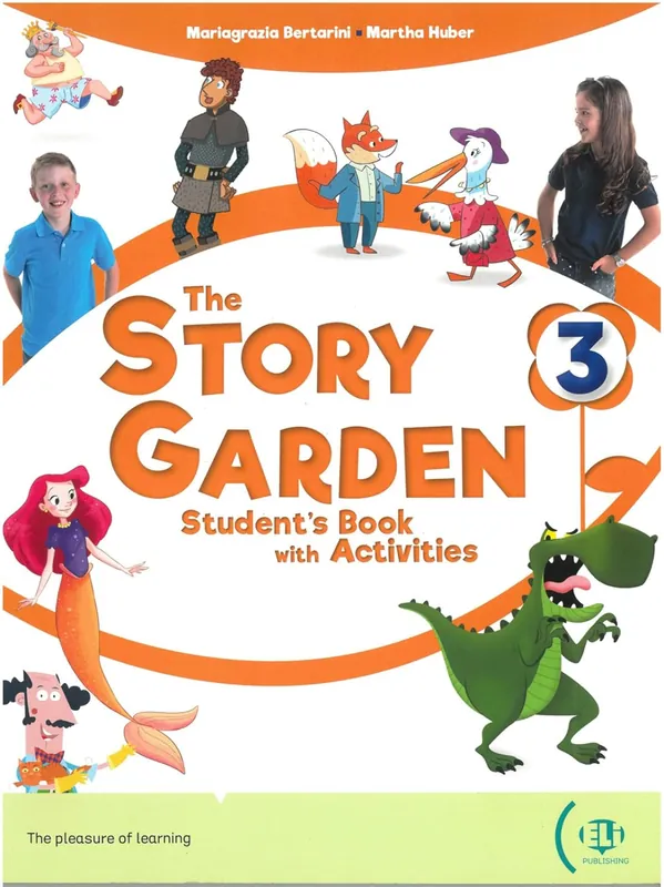 Vásárlói kedvenc The Story Garden 3 Student's Book with Activities (2021)