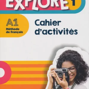 Vásárlói kedvenc Explore 1 Cahier d'activités (2021)