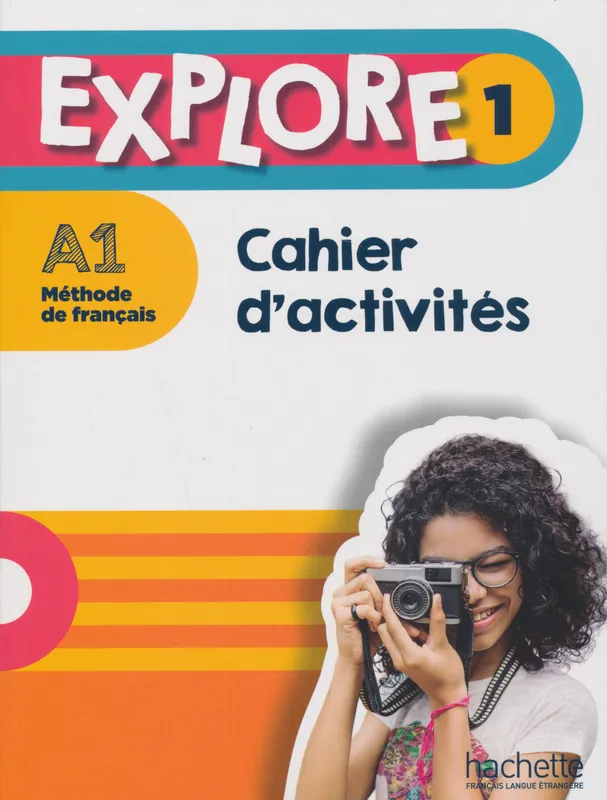Vásárlói kedvenc Explore 1 Cahier d'activités (2021)