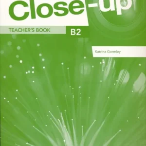 Close-Up B2 Teacher's Book - Second Edition (2015) Vedd meg online