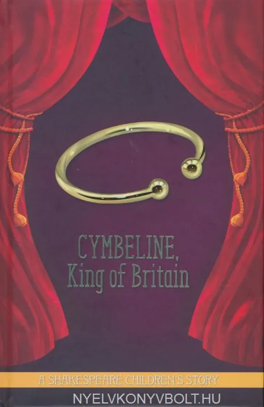 William Shakespeare: Cymbeline, King of Britain - A Shakespeare Children's Story (2015) Vásárlói kedvenc