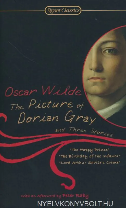 Vásárlói kedvenc Oscar Wilde: The Picture of Dorian Gray and Three Stories (2007)
