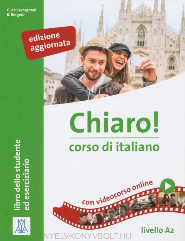 Chiaro! A2 Libro + audio e video online A2. Edizione aggiornata (2019) Kedvezményes ár