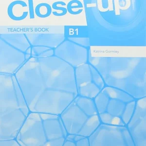Close-up B1 Teacher's Book - Second Edition (2015) Korlátozott ajánlat
