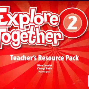 Bestseller Explore Together 2 Teacher's Resource Pack (2019)