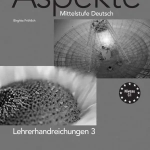 Utolsó esély Aspekte 3 Lehrerhandreichungen - Mittelstufe Deutsch Niveau B2 (2010)