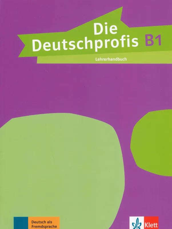 Azonnali szállítás Die Deutschprofis B1 Lehrerhandbuch (2018)