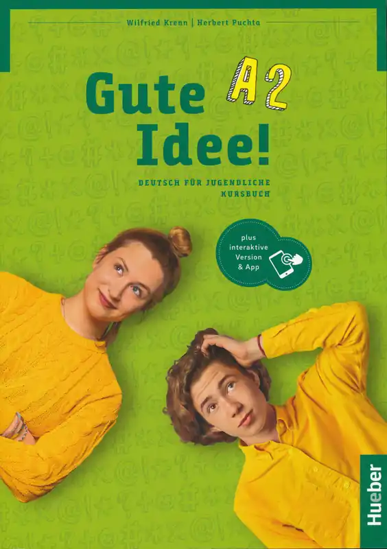 Utolsó esély Gute Idee! A2 Kursbuch plus interaktive Version Deutsch für Jugendliche Deutsch als Fremdsprache (2024)