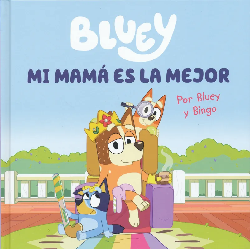 Bluey. Un cuento - Mi mamá es la mejor (2024) Nézd meg most