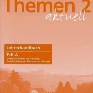 Themen Aktuell 2 Lehrerhandbuch Teil A (2004) Kedvezmény
