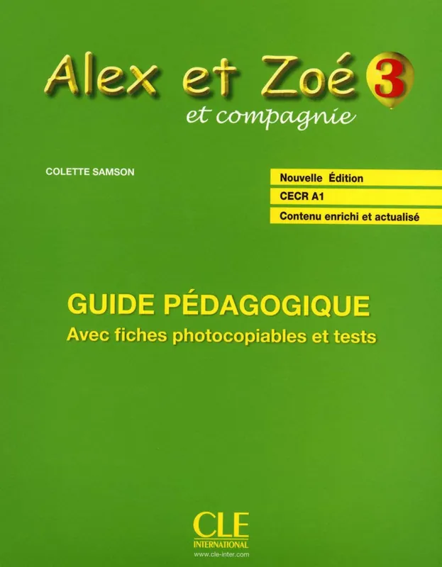 Biztonságos fizetés Alex et Zoé 3 Guide pédagogique Nouvelle Édition (2010)