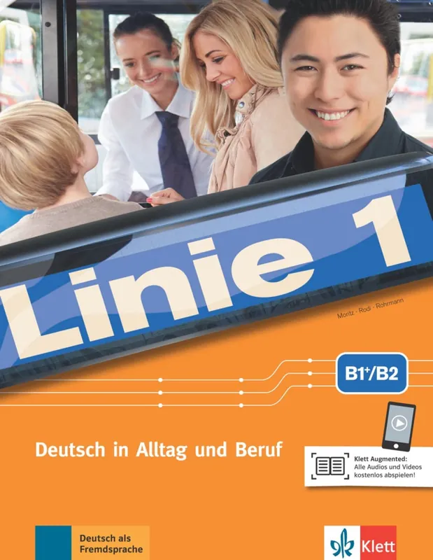 Biztonságos fizetés Linie 1 B1+/B2 Deutsch in Alltag und Beruf - Kurs- und Übungsbuch mit Audios und Videos (2018)