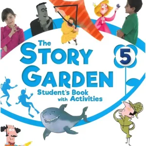 The Story Garden 5 Student's Book with Activities (2021) Legkelendőbb