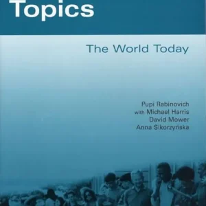 Topics: The World Today (Opportunities) (2006) Csak ma