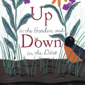 Up in the Garden and Down in the Dirt (2017) Biztonságos fizetés