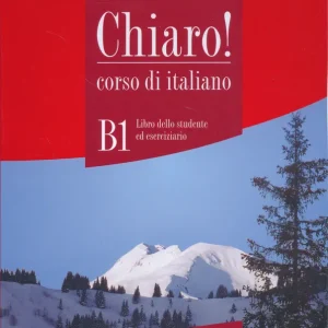 Chiaro! corso di italiano B1 Libro dello studente + audio online (2025) Vedd meg most