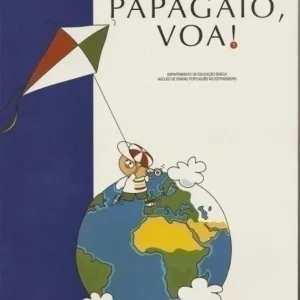 Voa, Papagaio, Voa! 1 (1997) Végkiárusítás