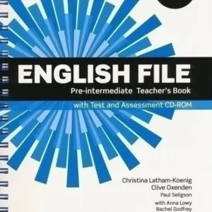 Árengedmény English File - 3rd Edition - Pre-Intermediate Teachers Book with Test/Cd-Rom (2012)