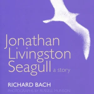 Vásárlói kedvenc Richard Bach: Jonathan Livingston Seagull (2003)