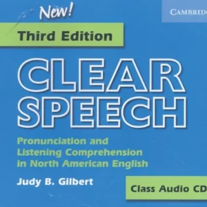 Clear Speech - Pronunciation and Listening Comprehension in North American English Class CDs (2005) Akciós ár