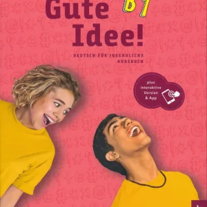 Biztonságos vásárlás Gute Idee! B1 Kursbuch plus interaktive Version Deutsch für Jugendliche Deutsch als Fremdsprache (2025)