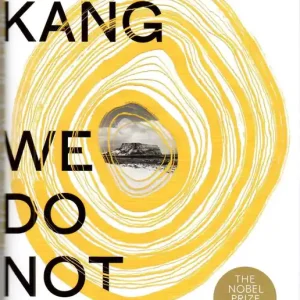 Vásárlói kedvenc Han Kang: We Do Not Part (2025)