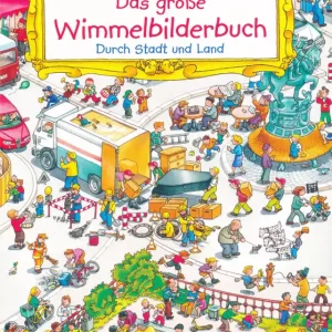 Das große Wimmelbilderbuch - Durch Stadt und Land (2017) Vedd meg online