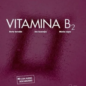 Szuper akció Vitamina B2 libro del alumno + licencia digital (2022)