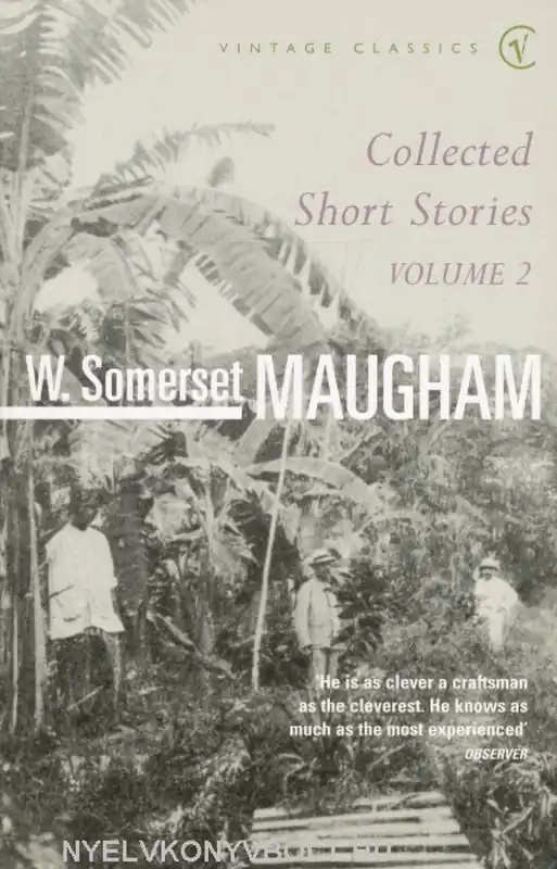 W. Somerset Maugham: Collected Short Stories Volume 2 (2002) Vedd meg online