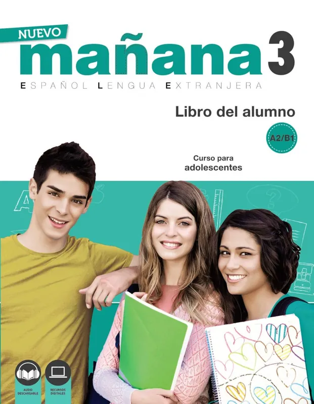 Újdonság Nuevo Manana 3 A2-B1. Libro del Alumno (2018)