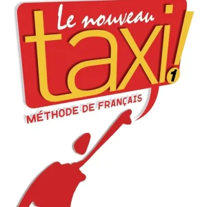Végkiárusítás Le Nouveau Taxi ! - Méthode de francais 1 Cahier D'Exercices (2009)