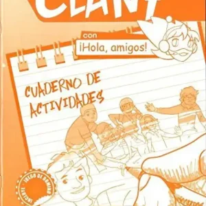 Clan 7 con !Hola, amigos! 3 - Cuaderno de actividades (2014) Azonnal elérhető