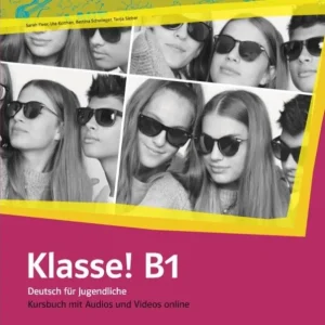 Biztonságos fizetés Klasse! B1 Kursbuch mit Audios und Videos online (2020)