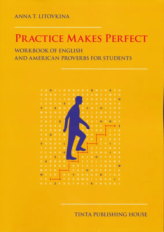 Akció Practice Makes Perfect - Workbook of English and American proverbs for Students (2023)