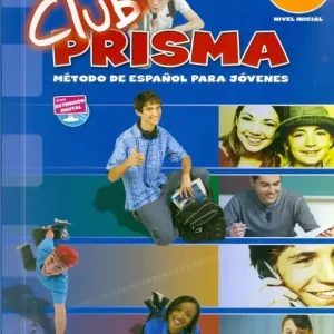 Club prisma A1 Nivel inicial - Método de Espanol para jóvenes Libro del alumno+CD Különleges ajánlat