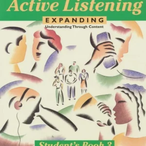 Active Listening: Expanding Understanding through Content Student's Book Azonnal elérhető
