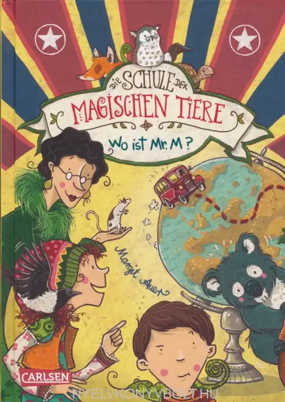 Árengedmény Margit Auer: Die Schule der magischen Tiere 07: Wo ist Mr. M? (2015)