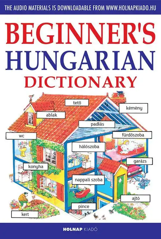 Biztonságos fizetés Kezdők magyar nyelvkönyve angoloknak (+ online letölthető hanganyaggal) (2021)