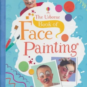 Book of Face Painting (2015) Szuper ajánlat