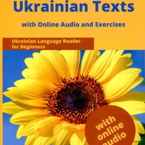 100 Easy Ukrainian Texts: Ukrainian Language Reader for Beginners (2022) Azonnali szállítás